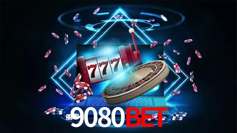 9080bet 公平游戏